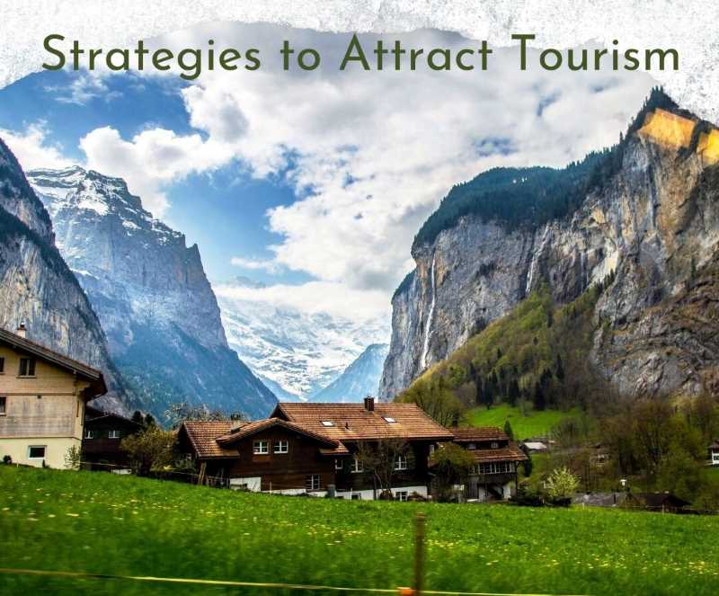 Strategies to Attract Tourism